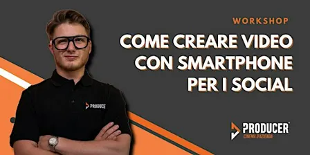 Come creare REEL VIDEO con SMARTPHONE per i SOCIAL - QUINTA EDIZIONE