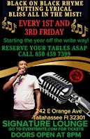 Black On Black Rhyme Every 1st & 3rd Friday Doors open at 8pm..Showtime 9pm