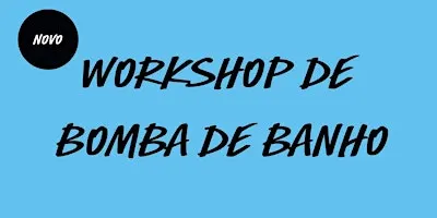 Workshop de Bomba de Banho na LUSH Amoreiras - Várias datas!