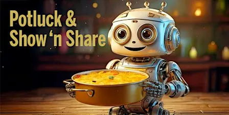 Monthly Makerspace Show & Share Potluck