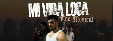 Mi Vida Loca the Musical LIVE in Greece NY