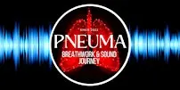 Pneuma - A Signature Breathwork & Sound Journey Experience