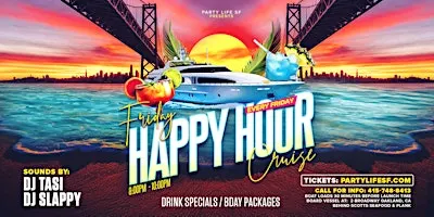 FRIDAY HAPPY HOUR CRUISE (Two Hour Cruise)