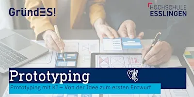 Prototyping mit KI – Von der Idee zum ersten Entwurf