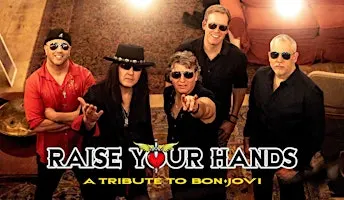 Raise Your Hands - A Tribute to Bon Jovi