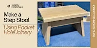 Introduction to Pocket Hole Joinery - Make a Step Stool