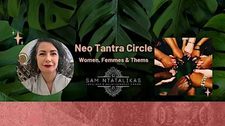 Neo Tantra and Embodiment Circle - Macclesfield - Women, Femmes, & Thems