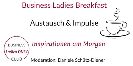 Business Ladies Breakfast  - Networking & Schwarmwissen