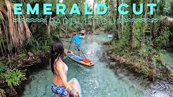 Emerald Cut SUP Tour