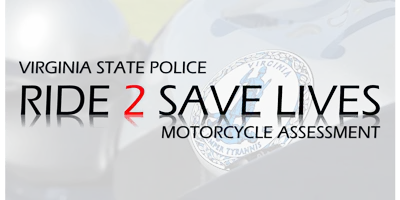 Ride 2 Save Lives Motorcycle Assessment Course - Sept 26 (Virginia Beach)