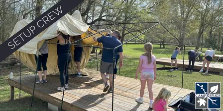 Camp Refuge: Set Up Crew