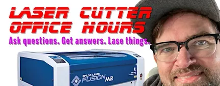 FREE TO MEMBERS: Laser Cutter Office Hours w/Jason D.