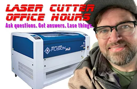 FREE TO MEMBERS: Laser Cutter Office Hours w/Jason D.