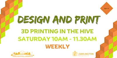 The Hive: Design and Print - Saturdays (ages 8+)