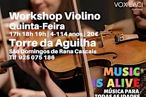 Workshop MUSIC IS ALIVE "VIOLINOS da AGUILHA"