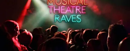 Musical Theatre Raves: Brighton 2026