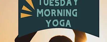 Tuesday  morning yoga class for all levels with Chandra