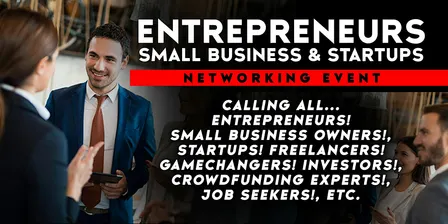 Entrepreneurs, Small Business & Startups Networking Event In San Antonio