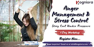 Anger & Stress Management for Workplace Success in Riverside, CA