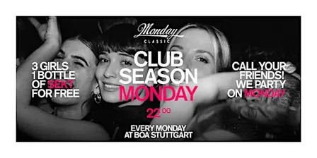 Boa Monday- Stuttgarts einzigste Montagsparty