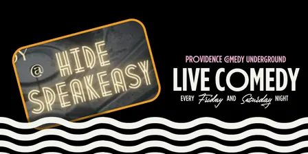 Underground Comedy @ Hide Speakeasy