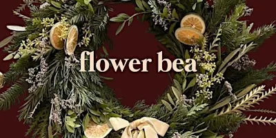 Weekend Festive Wreath Making Workshop in Hertford with Flower Bea