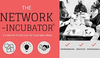 The Network Incubator  - In Person