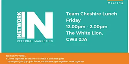 NetworkIN Team Cheshire Lunch Fortnightly Meeting