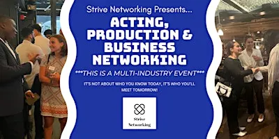 Acting, Production & Business Networking|Elevating YourPotential-San Diego