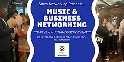 Music and Business Networking | Elevating Your Potential - San Diego