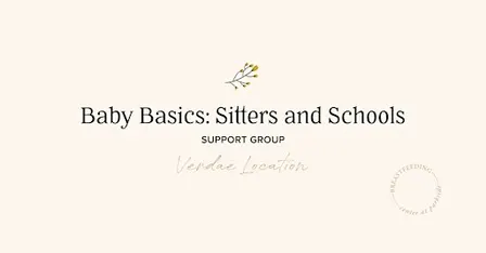 Baby Basics: Sitters and Schools