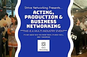 Acting,Production Business Networking |Elevating Your Potential- Louisville