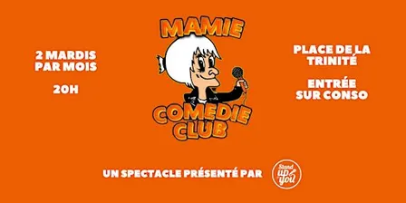 Spectacle stand up - Chez Mamie - Toulouse Esquirol