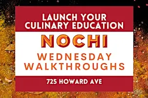 Wednesday Walkthrough at NOCHI