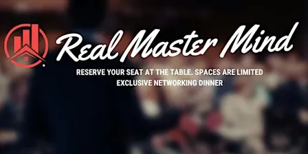Real Mastermind | Private Boardroom Dinner for Entrepreneurs & Leaders NOV