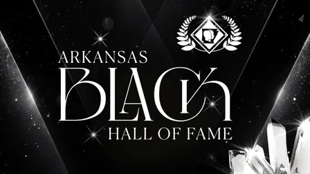 Arkansas Black Hall of Fame Induction Ceremony & Show