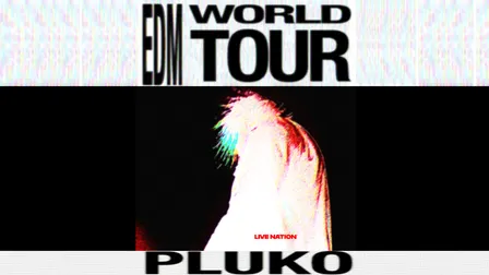 pluko: EDM WORLD TOUR