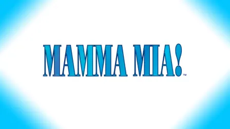 MAMMA MIA! The Musical!