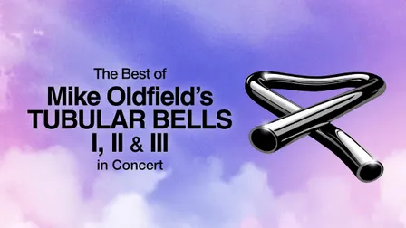 Mike Oldfield's Tubular Bells - The Best of Tubular Bells I, II & III