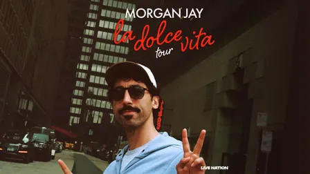 Morgan Jay: La Dolce Vita Tour