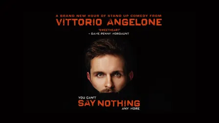 Vittorio Angelone: you can't Say Nothing any more