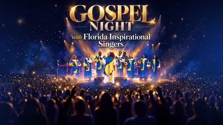 GOSPEL NIGHT with Florida Inspirational Singers