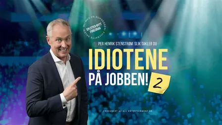 Slik takler du IDIOTENE PÅ JOBBEN! 2
