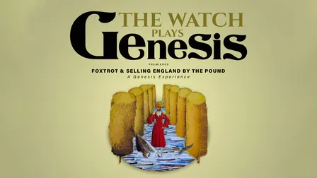 THE WATCH plays GENESIS "The best from 1970-1976"