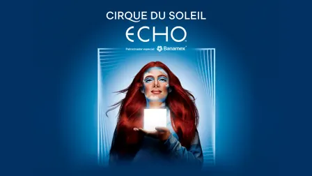 Cirque Du Soleil ECHO