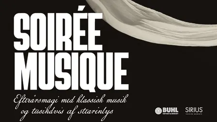 SOIRÉE MUSIQUE inkl. velkomstchampagne & koncertmenu