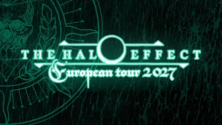 The Halo Effect - European Tour 2027