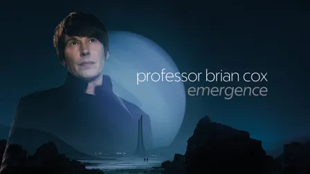 Professor Brian Cox: Emergence World Tour
