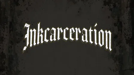 Inkcarceration