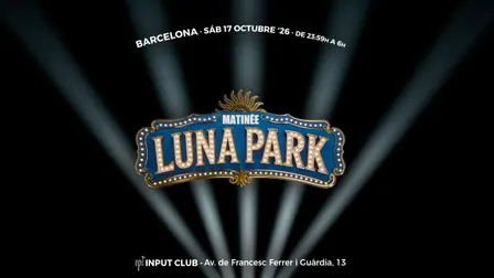 Matinée Luna Park